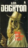 Only When I Larf - Len Deighton