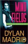 Mind Fields - Dylan Madrid