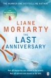 The Last Anniversary - Liane Moriarty