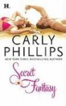 Secret Fantasy - Carly Phillips