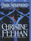 Dark Symphony (Carpathians, #10) - Christine Feehan