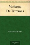 Madame De Treymes - Edith Wharton