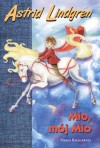 Mio, mój Mio - Astrid Lindgren