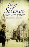The Silence - J. Sydney Jones
