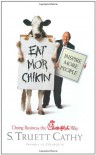 Eat Mor Chikin: Inspire More People - S. Truett Cathy