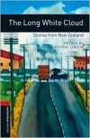 The Long White Cloud: Stories from New Zealand - Christine Lindop