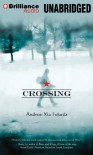 Crossing - Andrew Fukuda