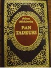 Pan Tadeusz - Adam Mickiewicz