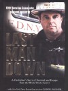 Last Man Down: A Firefighter's Story of Survival and Escape from the World Trade Center - Richard Picciotto, Daniel Paisner