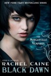 Black Dawn - Rachel Caine