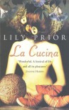 La Cucina (A Black Swan book) - LILY PRIOR