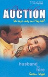 Husband for Hire (Bachelor Auction) - Susan Wiggs