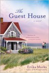 The Guest House - Erika Marks