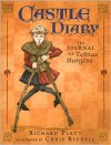 Castle Diary: The Journal of Tobias Burgess - Richard Platt, Chris Riddell