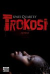 Trokosi - Kwei Quartey