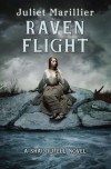 Raven Flight (Shadowfell #2) - Juliet Marillier