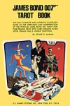James Bond 007 Tarot book. - Stuart R Kaplan