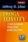 Droga Toyoty - Liker K. Jeffrey