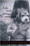 Life with Strings Attached - Minnie Lamberth