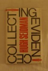 Collecting Evidence - Hugh Seidman