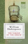 The Taming of the Shrew (The RSC Shakespeare) - William Shakespeare;Eric Rasmussen;Pro Bate