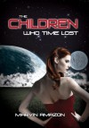 The Children Who Time Lost - Marvin Amazon