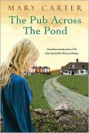 The Pub Across the Pond - Mary Carter