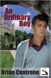 An Ordinary Boy - Brian Centrone