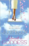 Almost a Goddess  - Judi McCoy