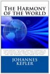 The Harmony of the World - Johannes Kepler