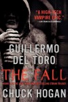 The Fall - Chuck Hogan, Guillermo del Toro