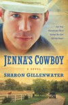 Jenna's Cowboy: A Novel (The Callahans of Texas) - Sharon Gillenwater