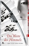 Die Weite des Himmels (Der Clan der Otori, #5 Prequel) - Lian Hearn