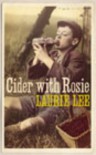 Cider with Rosie (Vintage Crucial Classics) - Laurie Lee
