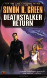 Deathstalker Return - Simon R. Green