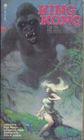 King Kong (novelization) - Delos W. Lovelace, Edgar Wallace, Merian C. Cooper