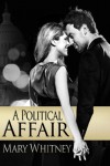 A Political Affair - Mary Whitney