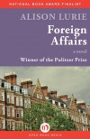 Foreign Affairs: A Novel - Alison Lurie