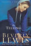 The Telling  - Beverly Lewis