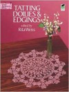 Tatting Doilies and Edgings - Rita Weiss (Editor)