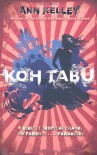 Koh Tabu - Ann Kelley