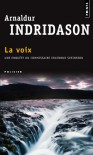 La voix - Arnaldur Indriðason, Éric Boury