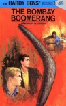 The Bombay Boomerang - George Wilson, Franklin W. Dixon