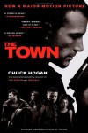 The Town: A Novel - Chuck Hogan