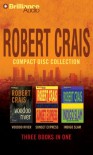 Robert Crais CD Collection 3: Voodoo River, Sunset Express, Indigo Slam (Elvis Cole/Joe Pike Series) - Robert Crais