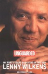 Unguarded: My Forty Years Surviving in the NBA - Lenny Wilkens, Terry Pluto