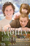 Monty Loses His Head - Lisa Worrall