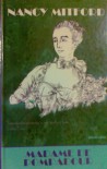 Madame de Pompadour - Nancy Mitford