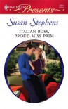 Italian Boss, Proud Miss Prim (Harlequin Presents) - Susan Stephens