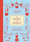 At Home on the Range - Margaret Yardley Potter, Elizabeth Gilbert